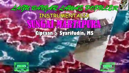 Banjar Song Instrumental 'Sungai Martapura'