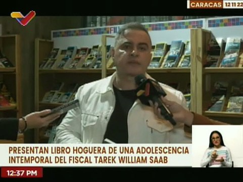 Fiscal Tarek William Saab presenta su libro ‘’Hoguera de una adolescencia intemporal‘’ en la FILVEN