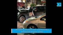 Discusión y amenazas entre automovilista y motociclista en pleno Centro