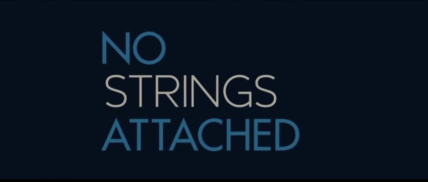 NO STRING ATTACHED (2011) Trailer VO - HD