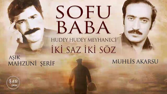 Sofu Baba - Mahzuni Şerif & Muhlis Akarsu #mahsuniserif #asikmahsuniserif