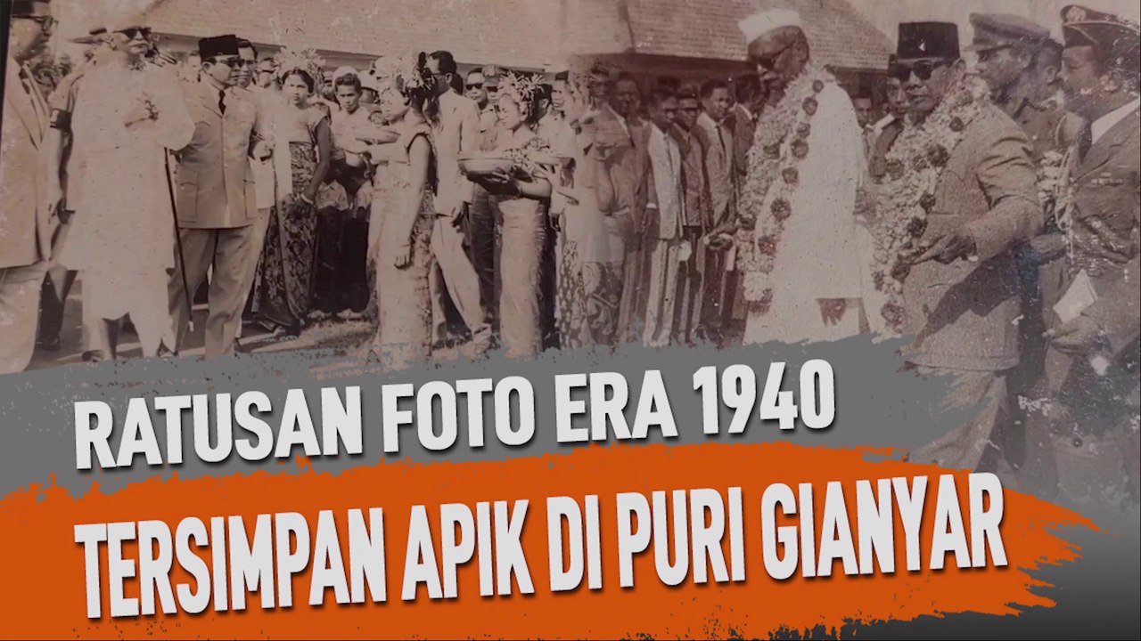 RATUSAN FOTO ERA 1940 TERSIMPAN APIK DI PURI GIANYAR