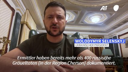Selenskyj berichtet von russischen "Gräueltaten" in Cherson