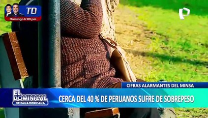 Minsa: Cerca de 40% de peruanos sufre de obesidad