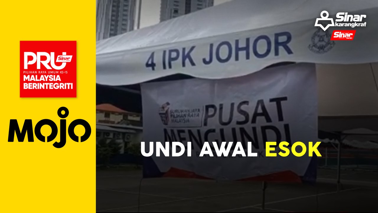 22,689 polis, tentera di Johor undi awal, esok
