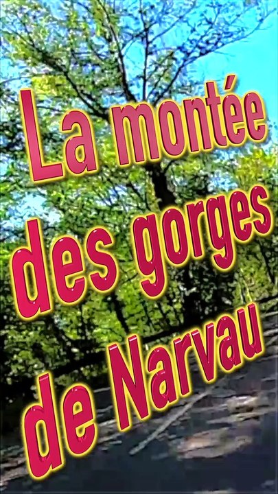 la montée des GORGES DE NARVAU LORMES MORVAN
