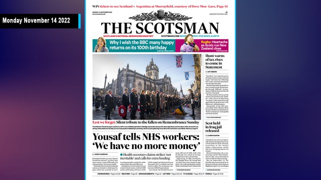 The Scotsman Bulletin Monday November 14 2022 #NHS #HumzaYousaf