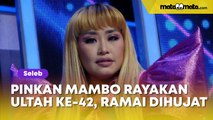 Pinkan Mambo Rayakan Ultah ke-42, Ramai Dihujat gegara Minta Saweran