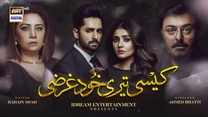 Kaisi Teri Khudgharzi Episode 22 - 28th September 2022 (Eng Subtitles) - ARY Digital Drama