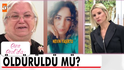 47 yaşındaki kızım Nevin parklarda yaşıyordu, kayboldu! - Esra Erol'da 14 Kasım 2022