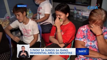 5 patay sa sunog sa isang residential area sa Navotas | Saksi