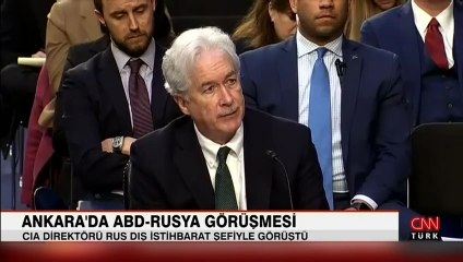 ABD ve Rusya istihbarat şefleri Ankara'da buluştu