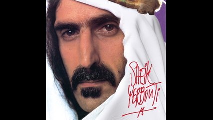 Frank Zappa - The Sheik Yerbouti Tango