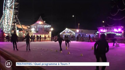 FESTIVITES DE NOEL / Quel programme à Tours ?