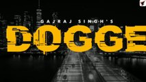 Dogge डोगे (Full Video) | Biru Kataria, Raj Mawar | New Haryanvi Songs Haryanavi 2022 | GSC Music