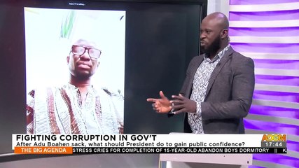 Fighting Corruption in Gov't: After Adu Boahen sack, what should President do to gain public confidence - The Big Agenda on Adom TV (14-11-22)