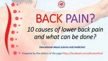 Back pain? 10 causes of lower back pain and what can be done?