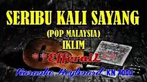 IKLIM-SERIBU KALI SAYANG karaoke