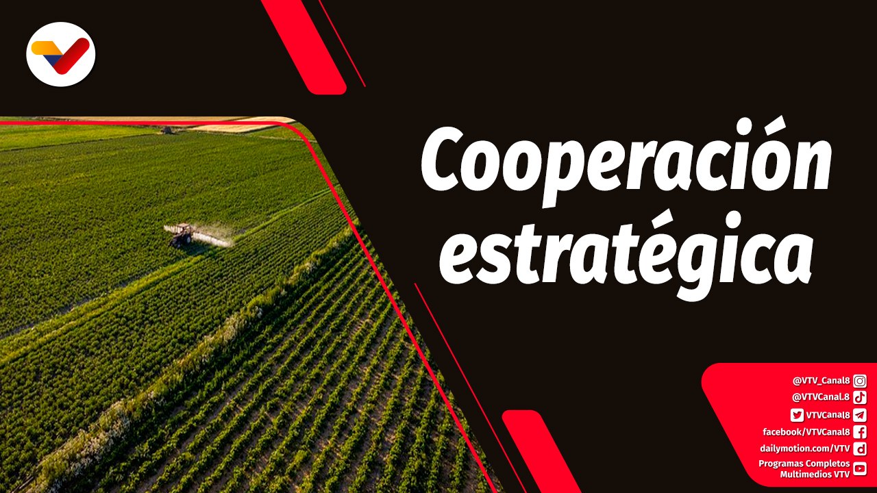 Tras la Noticia | Cooperación estratégica entre Venezuela e Iran en la producción agrícola