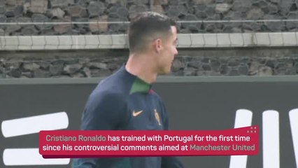 Ronaldo trains with Portugal after 'betrayal' interview