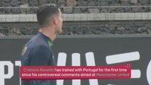 Ronaldo trains with Portugal after 'betrayal' interview