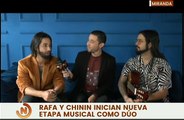 Rafa y Chinin presentan su nuevo tema musical titulado Cuando te Vea