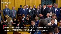 MHP lideri Bahçeli'den İstiklal Caddesi saldırısı tepkisi