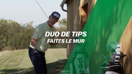 Duo de tips : Faites le mur