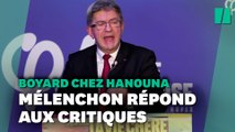 Boyard chez Hanouna : Mélenchon répond à ceux qui jugent que LFI s’est piégée en allant sur TPMP