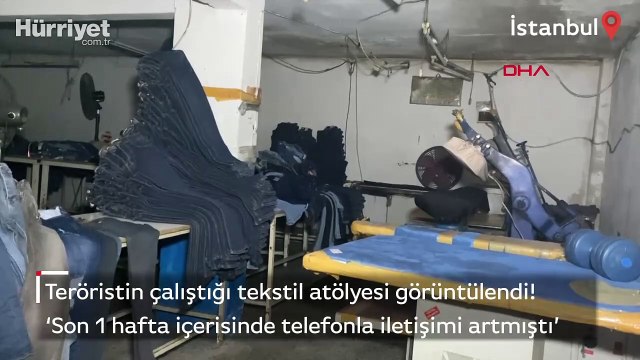 Teröristin çalıştığı tekstil atölyesi görüntülendi!