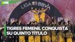 Tigres Femenil son campeonas del Apertura 2022; conquistan su quinto título