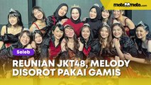 Reunian Bareng Member JKT48, Melody Disorot Nyanyi Lagu Heavy Rotation Pakai Gamis: Centernya Ukhti!