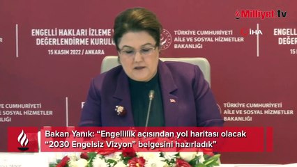 Bakan Yanık: “Engelli hakları, insan haklarının ayrılmaz bir parçasıdır”