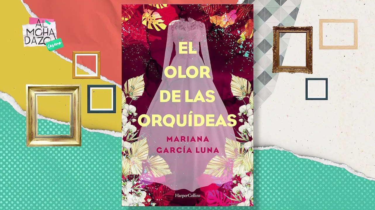 Mariana García Luna nos habla de "El Olor de las Orquídeas" - Almohadazo Casero