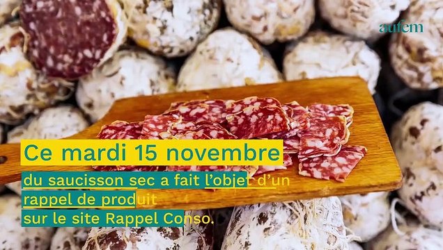Rappel de produit : ce saucisson vendu dans toute la France est contaminé à la salmonelle