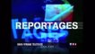 [TF1] Génériques de Reportages de 1987 à 2020