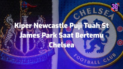 Newcastle United Raih Kemenangan Penting atas Chelsea, Duduki Peringkat 3 Liga Inggris ⚽