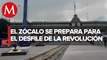 Realizan preparativos para desfile de la Revolución Mexicana en Zócalo CdMx