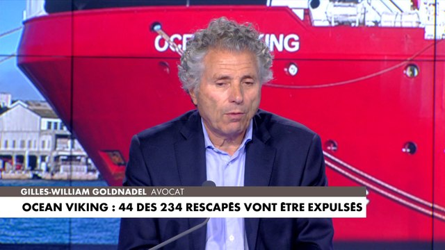 Gilles-William Goldnadel sur les migrants de l'Ocean Viking expulsés : «Même s'ils étaient expulsables, il faut trouver des pays»