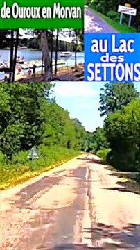 d'OUROUX-EN-MORVAN au LAC DES SETTONS