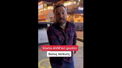 Güvenlikleri test etti: Silahla üç ayrı AVM'ye girdi