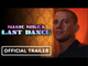Magic Mike’s Last Dance | Official Trailer - Channing Tatum, Salma Hayek