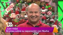 Juan Vidal bromea sobre su ruptura con Niruka Marcos