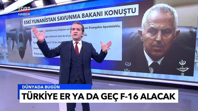 F-16 Korkusu Eski Yunan Bakanını Da Sardı! - Türkler Er Ya Da Geç Alacak! - TGRT Haber