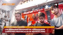 Los hermanos Broemser se consagraron Campeones Provinciales de Motociclismo