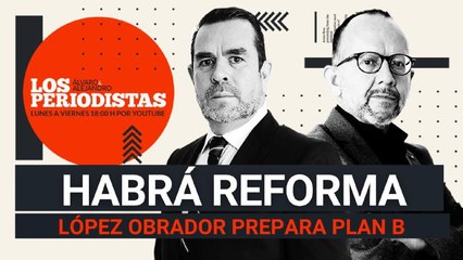 #EnVivo | #LosPeriodistas | El plan B de AMLO enerva a la oposición | Más cargos contra Murillo