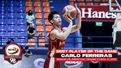 NCAA Season 98 | Best Player: Carlo Ferreras (Perpetual vs Benilde) | MBT Round 2