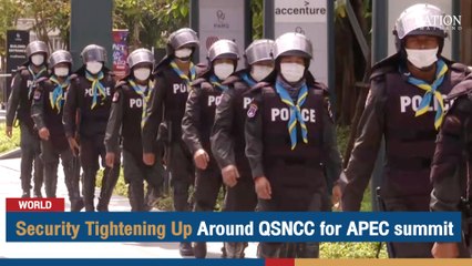 Security Tightening Up Around QSNCC for APEC summit | The Nation