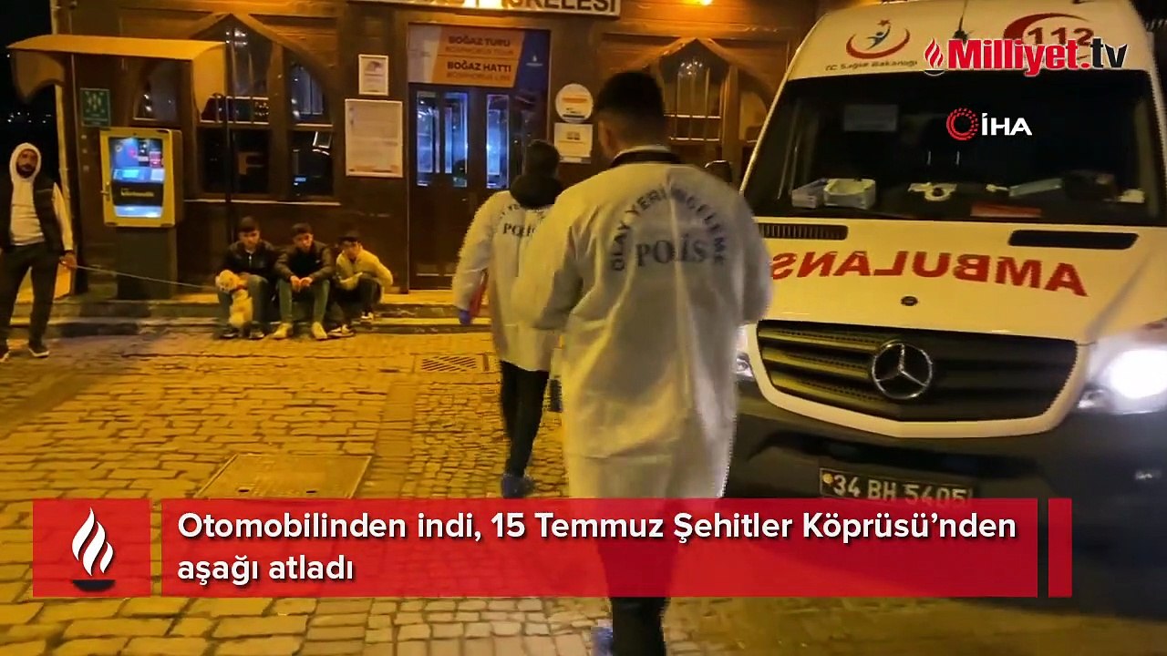 Otomobilinden indi, 15 Temmuz Şehitler Köprüsü’nden aşağı atladı