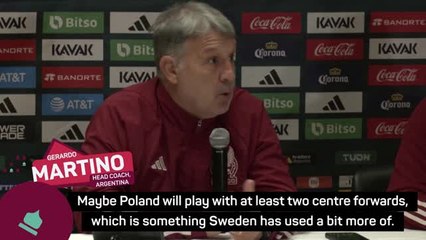 Martino hopes for a similar match to Poland in World Cup friendly against Sweden